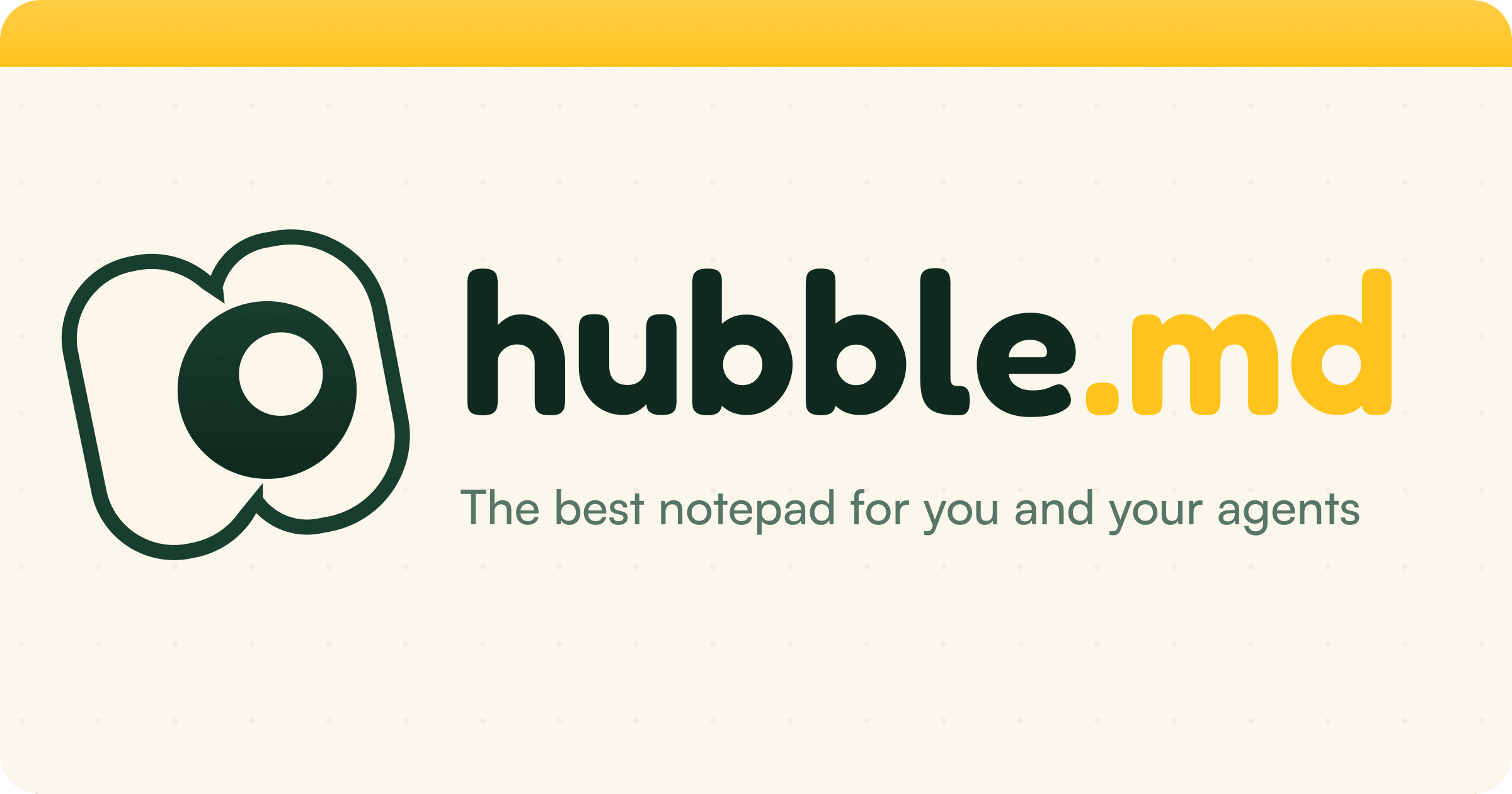Hubbele: Open-source notetaking app for you and your agents