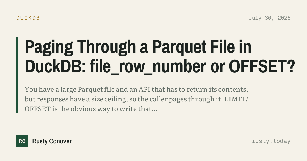 Paging Through a Parquet File in DuckDB: File_row_number or Offset?