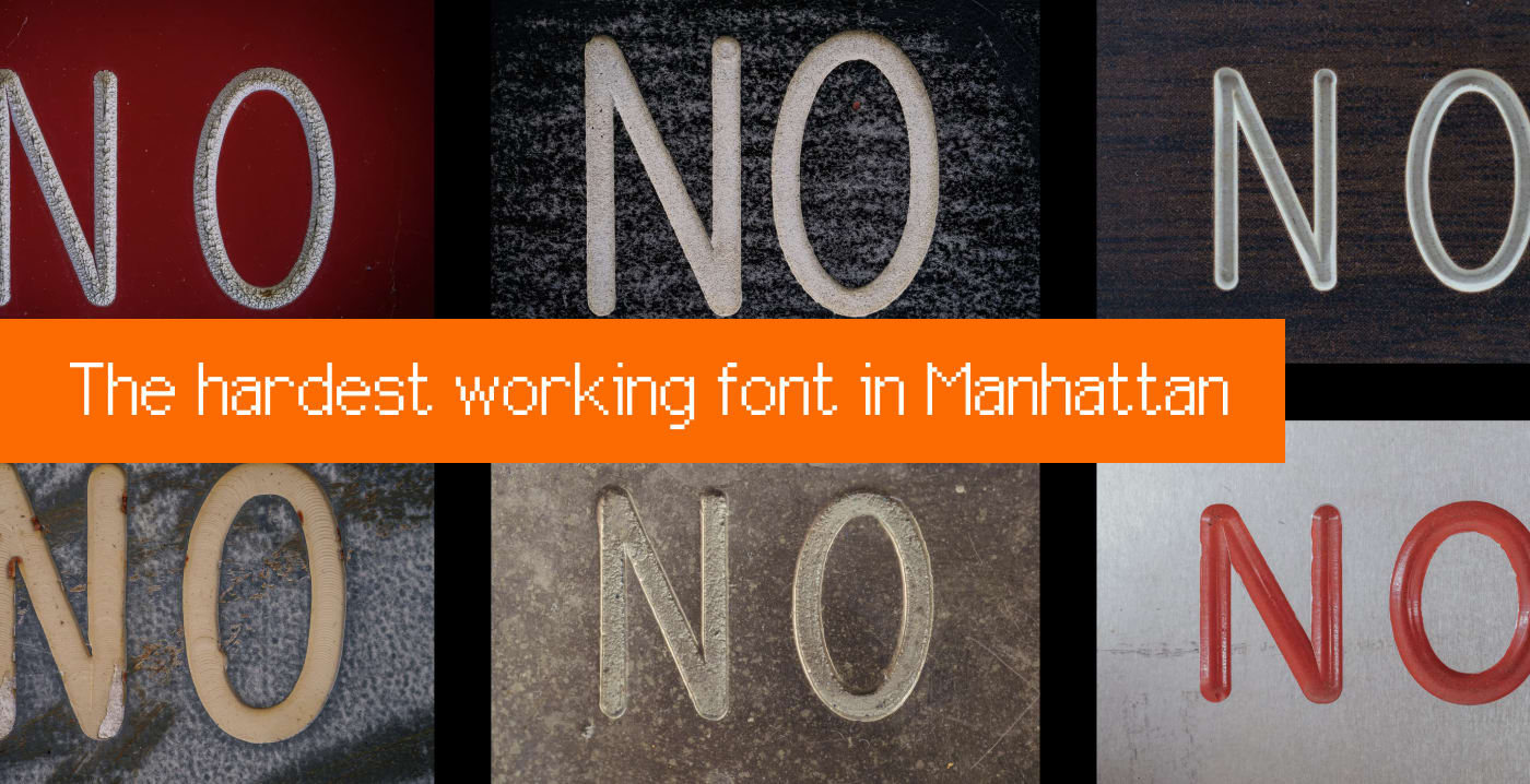 The hardest working font in Manhattan (2025)