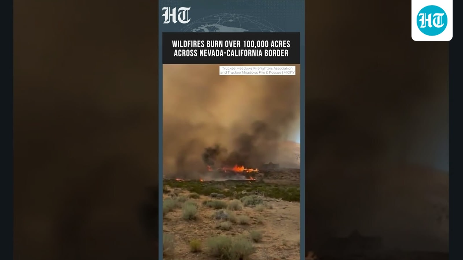 Wildfires Burn Over 100,000 Acres Across Nevada-California Border, Forcing Mass Evacuations