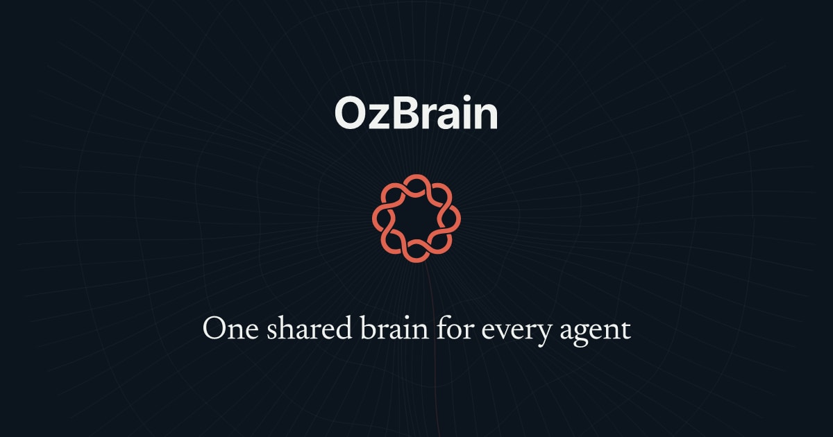Show HN: OzBrain, a shared brain for knowledge between agents and your team