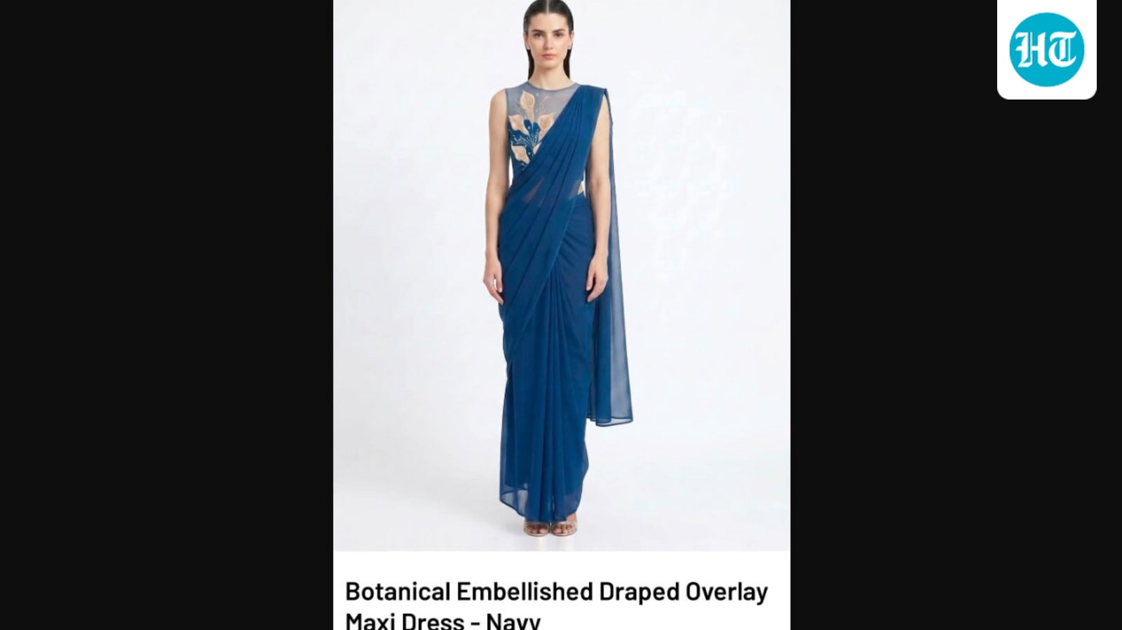 Los Angeles fashion label lists saree as ‘draped maxi dress’, sells it for  ₹26,000. Internet is furious