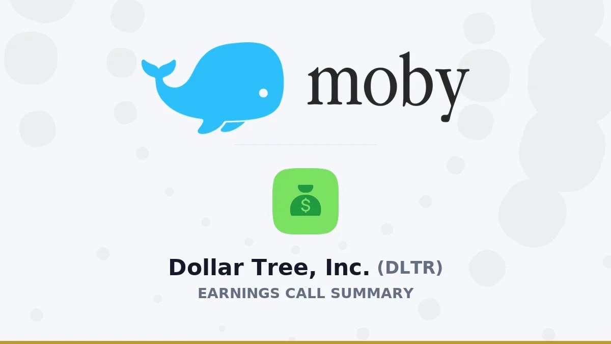 Dollar Tree, Inc. Q2 2027 Earnings Call Summary