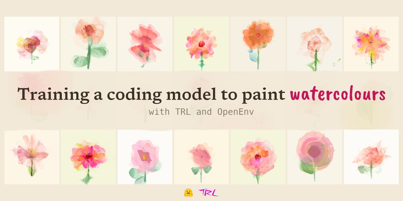 Training a coding model to paint watercolours with TRL and OpenEnv