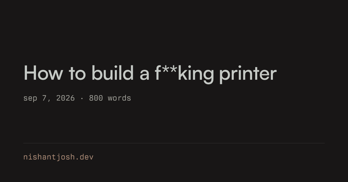 How to Build a Printer