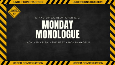 Cover photo for Monday Monologue - Comedy Open Mic