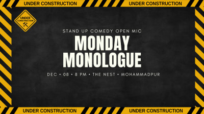 Cover photo for Monday Monologue - Comedy Open Mic