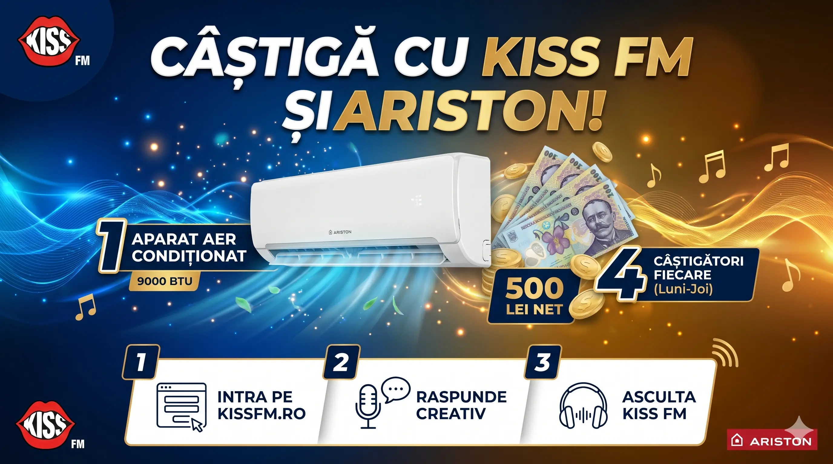 Concurs Ariston Kiss FM: Câștigă 500 lei sau AC (până pe 5 Iun) - Concurs Gratuit | Concursier