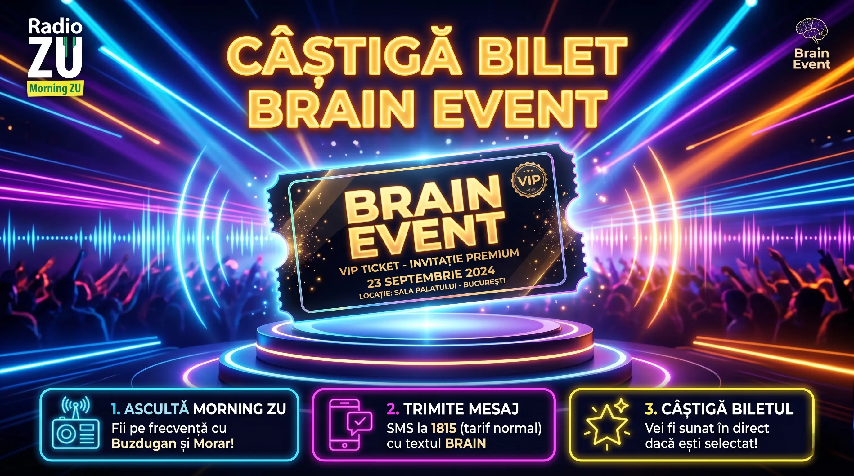Concurs Radio ZU: Câștigă Bilet Brain Event (până pe 11 Iun) - Concurs Gratuit | Concursier