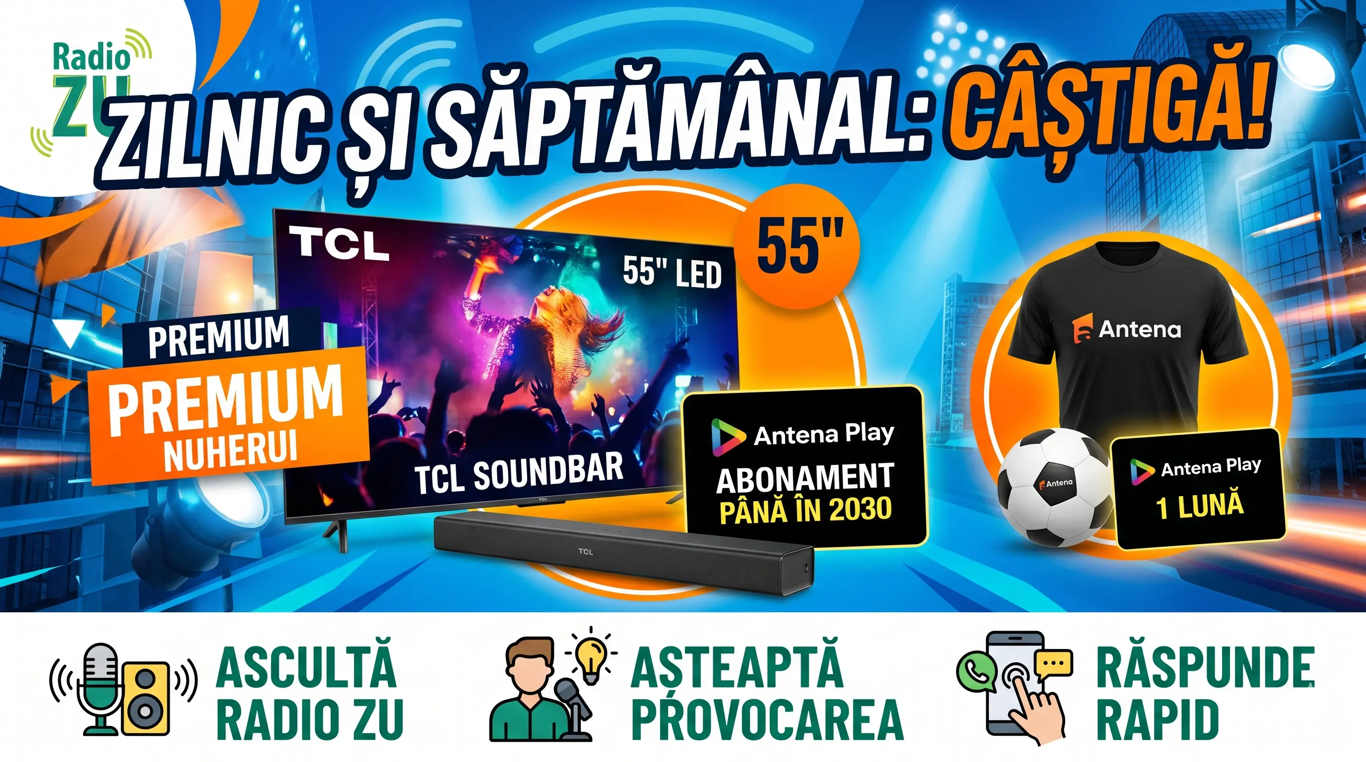 Concurs Radio ZU: Ascultă și Câștigă Televizor TCL (până pe 17 Iul) - Concurs Gratuit |...