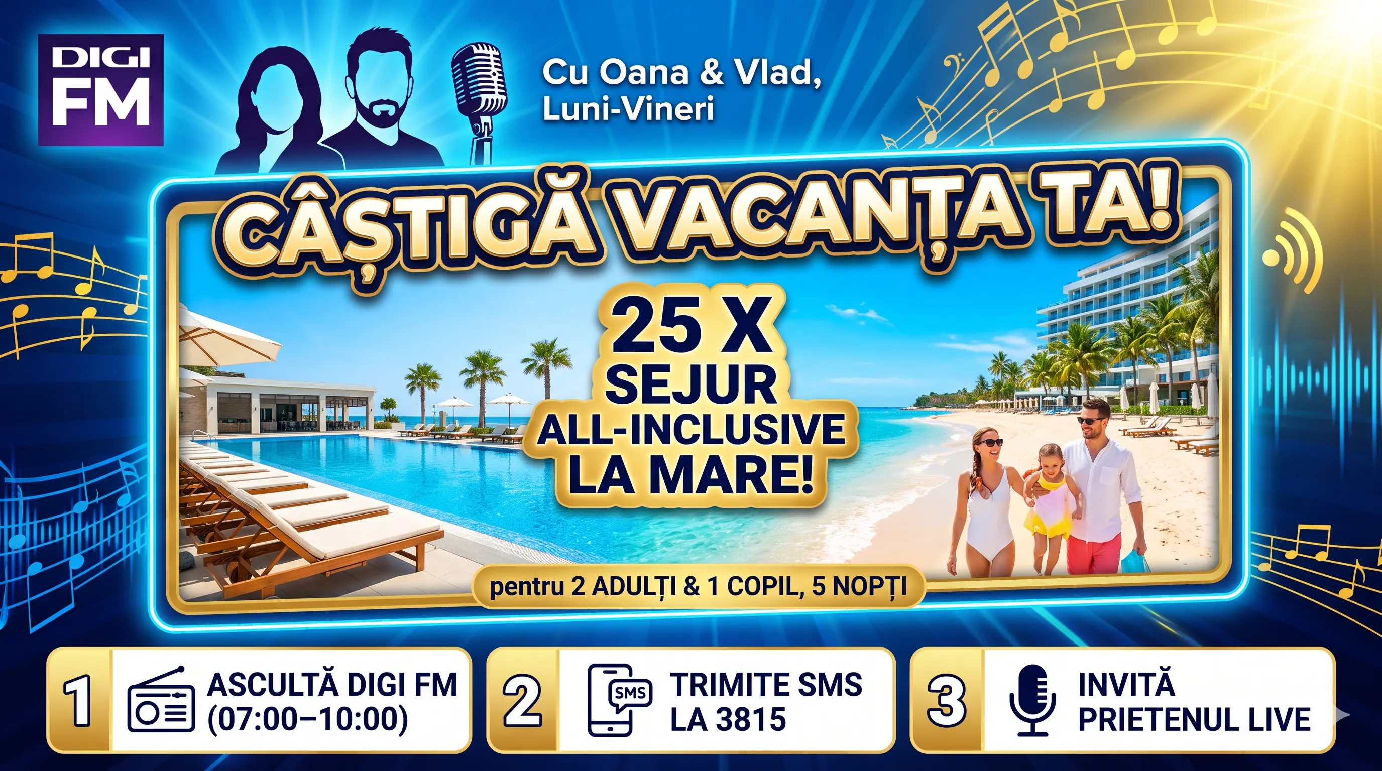 Concurs Digi FM - Câștigă un sejur all inclusive de 5 nopți (până pe 10 iulie) - Concurs...