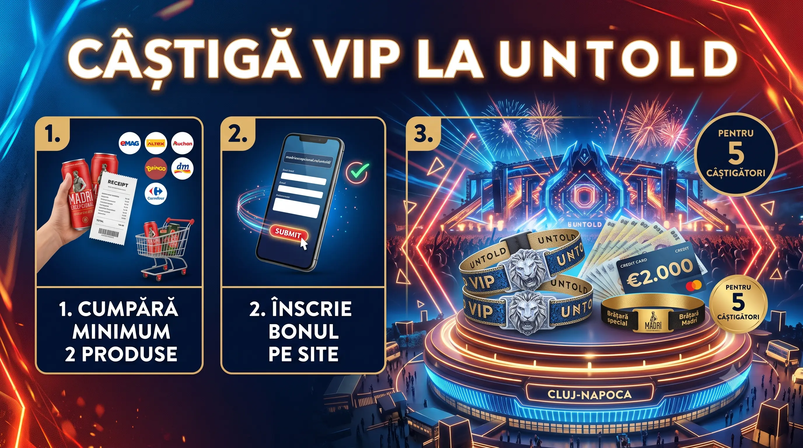 Concurs Concurs Madri Excepcional: Cumpără și câștigă vacanță la UNTOLD (până pe 15 Iulie)...
