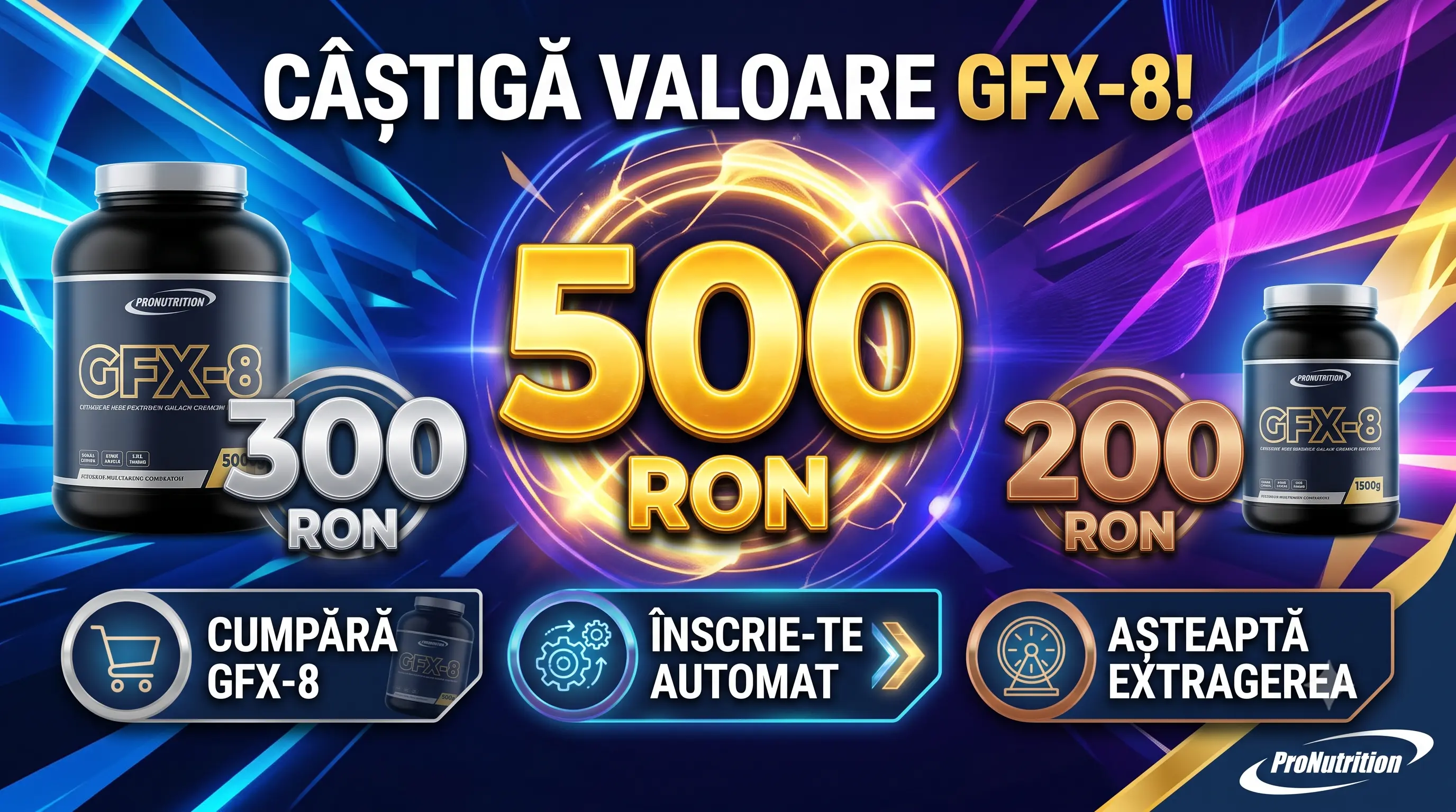 Concurs Pro Nutrition - Cumpără GFX-8 și câștigă vouchere de 500 RON (până pe 28 Iulie) -...