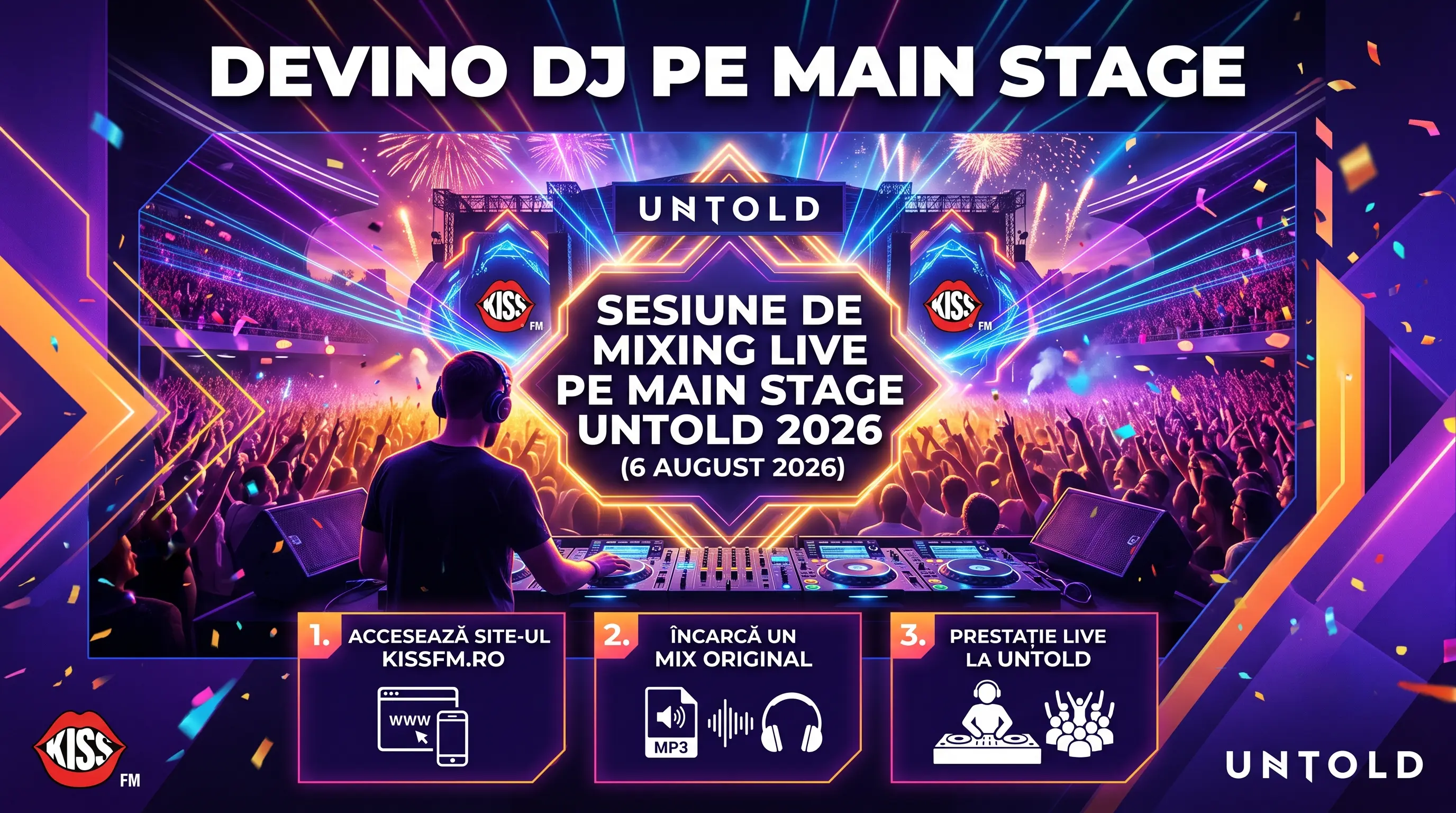 Concurs Kiss FM: Mixează și câștigă sesiune live la Untold (până pe 31 iulie)