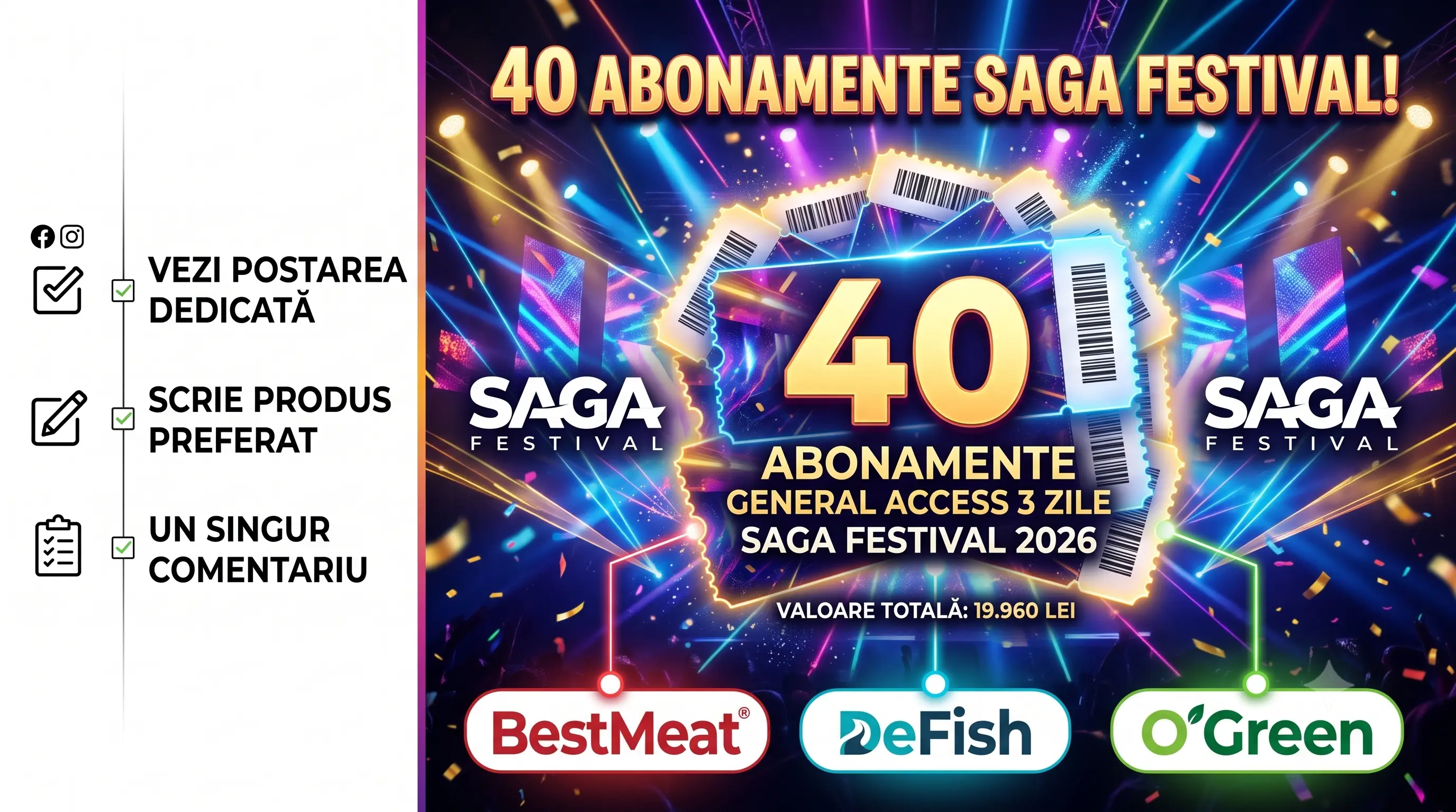 Concurs BestMeat, DeFish, O’Green: Câștigă bilete SAGA Festival 2026 (până pe 11 august) -...