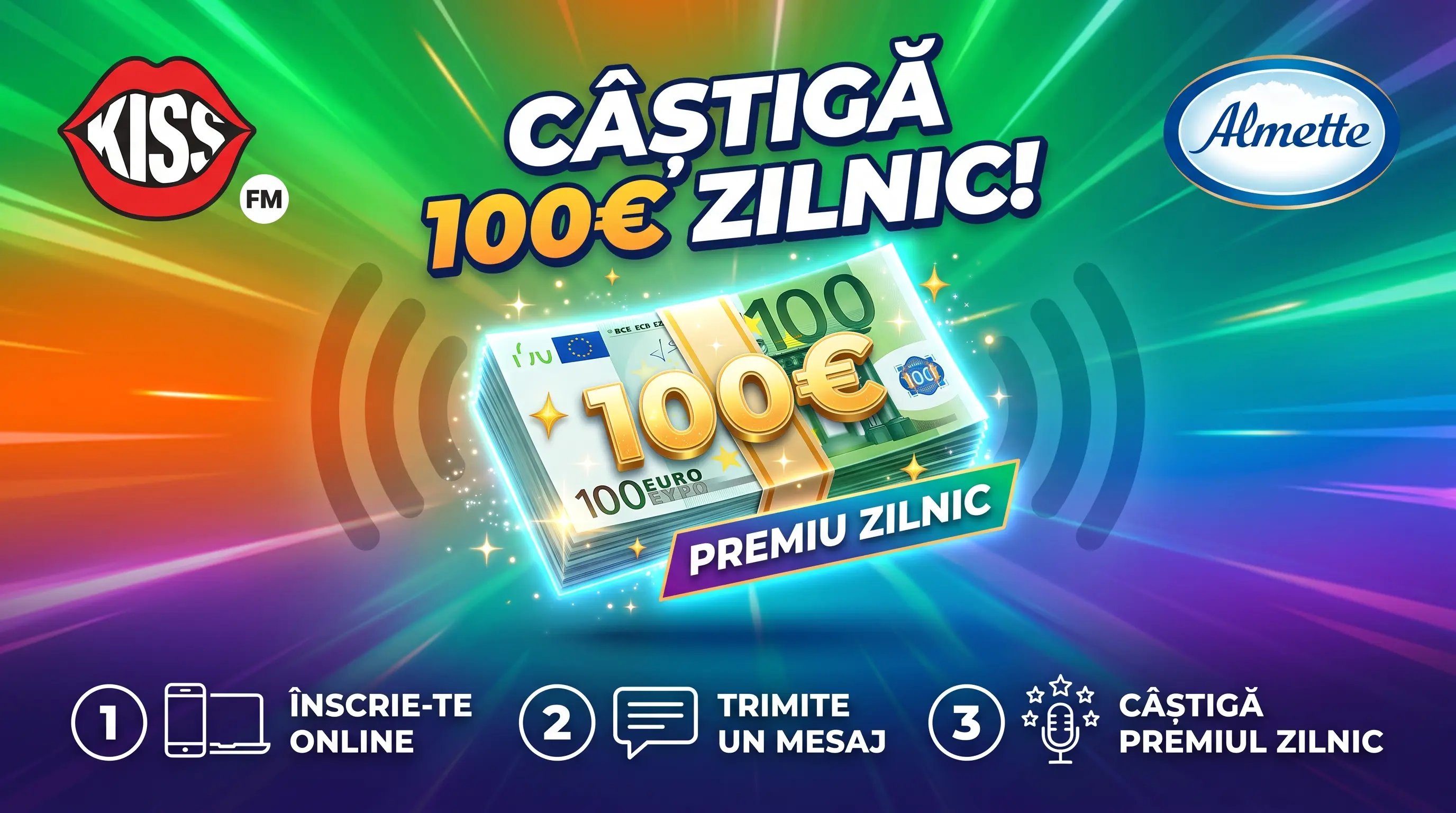 Concurs KISS FM - Câștigă 100 Euro Zilnic (până pe 18 Septembrie) - Concurs Gratuit |...