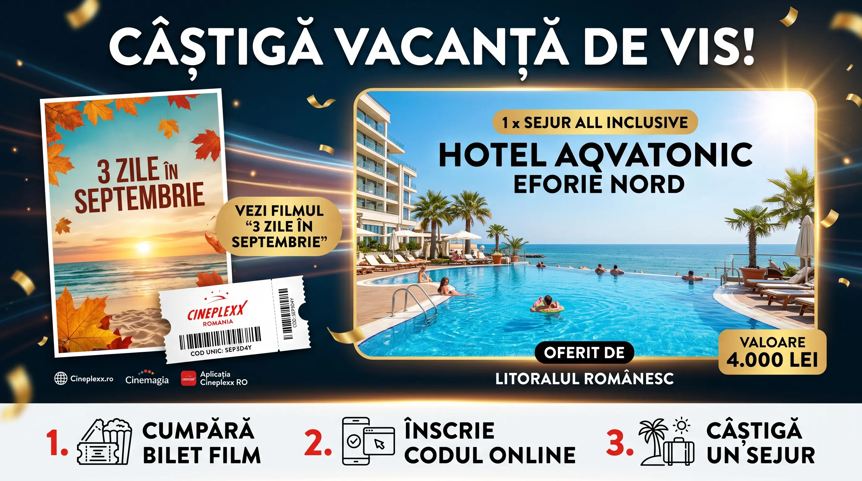 Concurs Cineplexx - Sejur all inclusive în Eforie Nord (până pe 4 octombrie) - Concursier