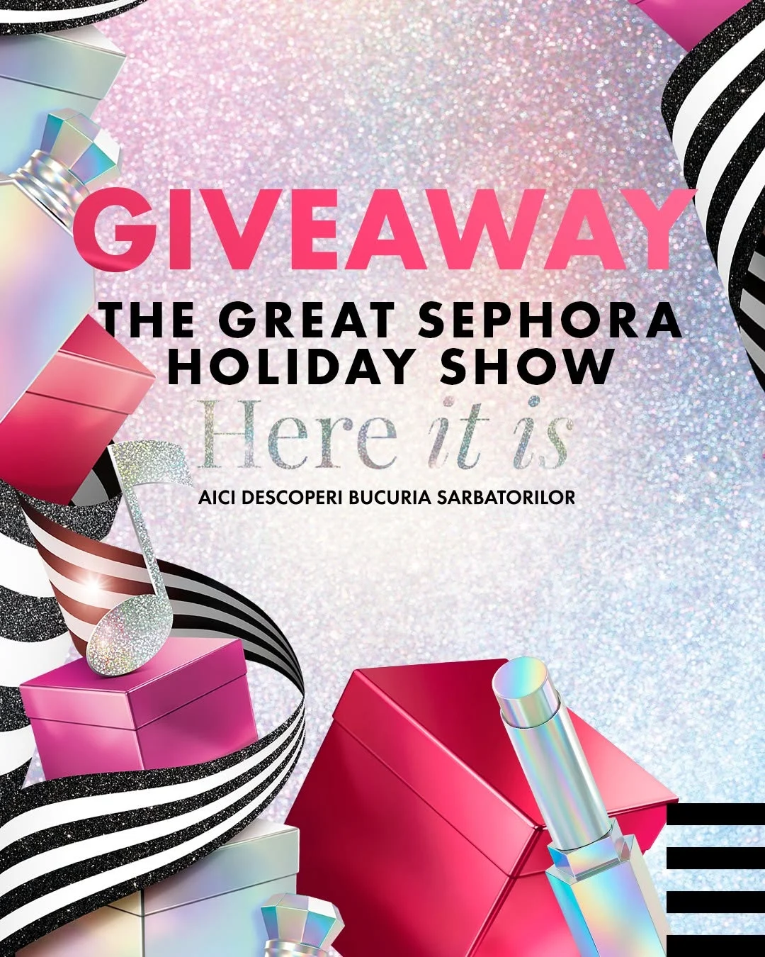 Concurs Sephora România: Invitație la The Great Sephora Holiday Show (până pe 22 Octombrie)