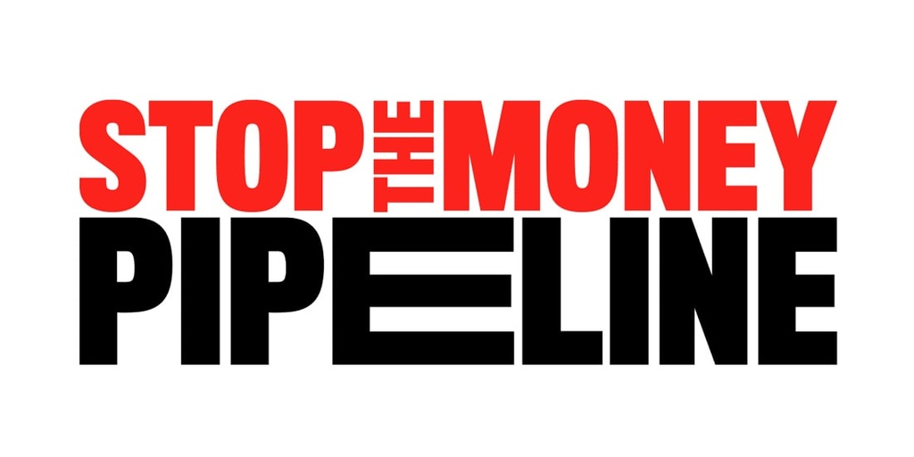 Stop the Money Pipeline