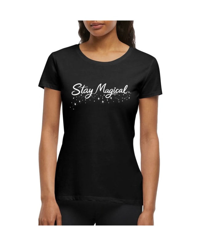 The Faerymill_xo Collection STAY MAGICAL Women's T-Shirt