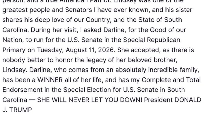Screenshot of a social media post from Donald J. Trump's account endorsing Darline Graham Nordone, sister of the late Lindsey Graham, to run for U.S. Senate in South Carolina's Special Republican Primary on August 11, 2026.