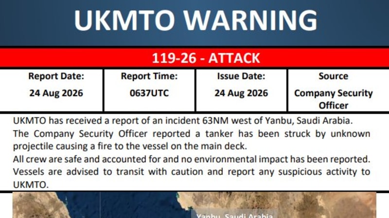 UKMTO Warning 119-26 dated 24 Aug 2026 reporting an attack on a tanker 63NM west of Yanbu, Saudi Arabia, with a satellite map showing the incident location in the Red Sea.