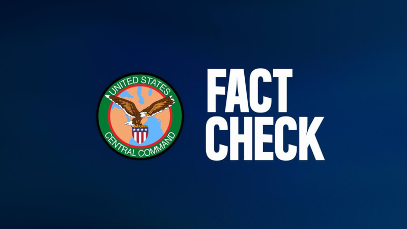 Graphic featuring the United States Central Command (CENTCOM) seal alongside bold white text reading 'FACT CHECK' on a dark blue background.