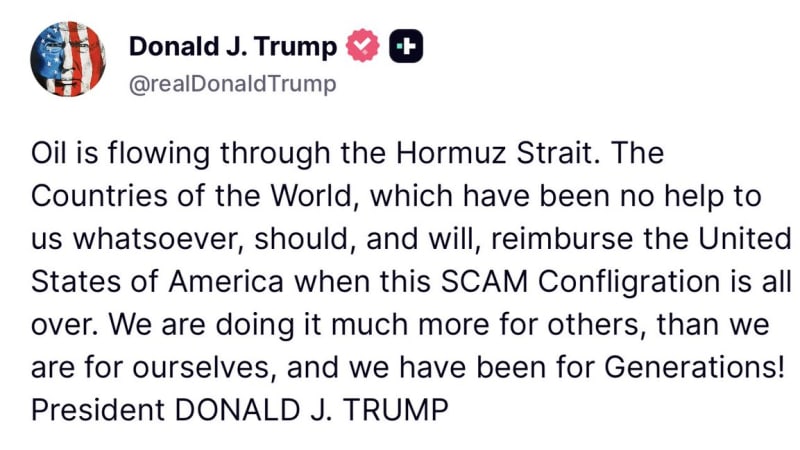 Screenshot of a social media post from the account @realDonaldTrump discussing oil flowing through the Strait of Hormuz and calling for other countries to reimburse the United States.
