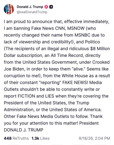 Trump Bans CNN, MS NOW, Politico