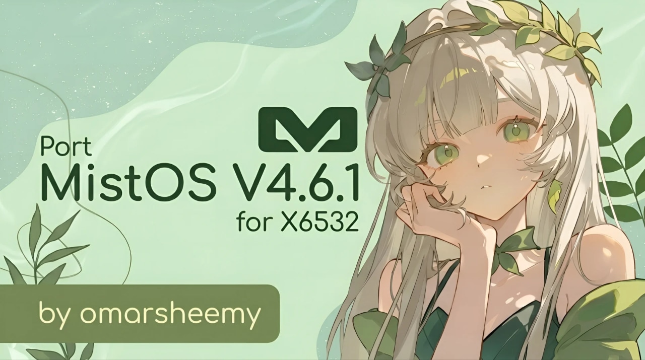 MistOS 4.6.1 | A16 | X6532