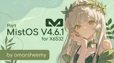 MistOS 4.6.1 | A16 | X6532