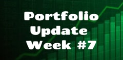 Portfolio Update Week #7