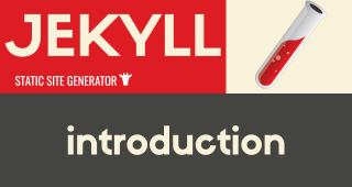 Jekyll - Static Site Generator