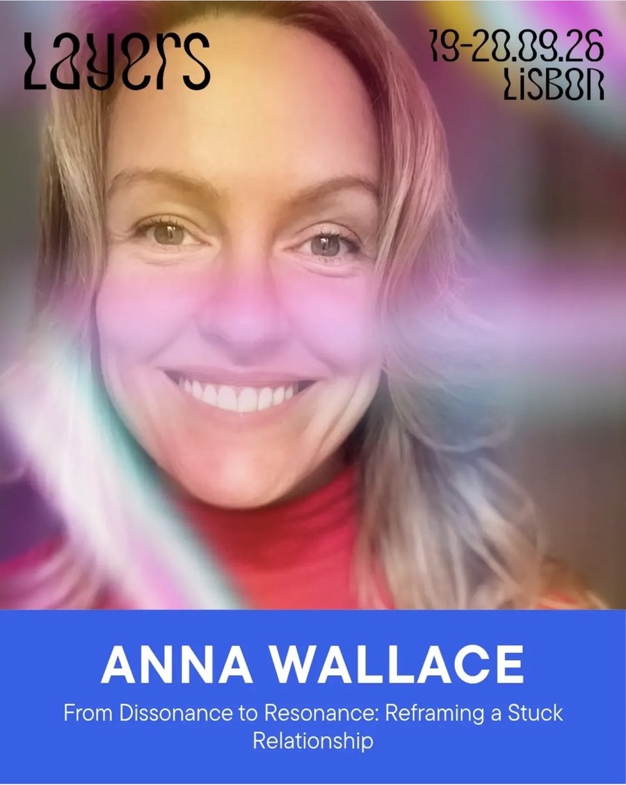 Layers Festival speaker poster for Anna Wallace, From Dissonance to Resonance workshop