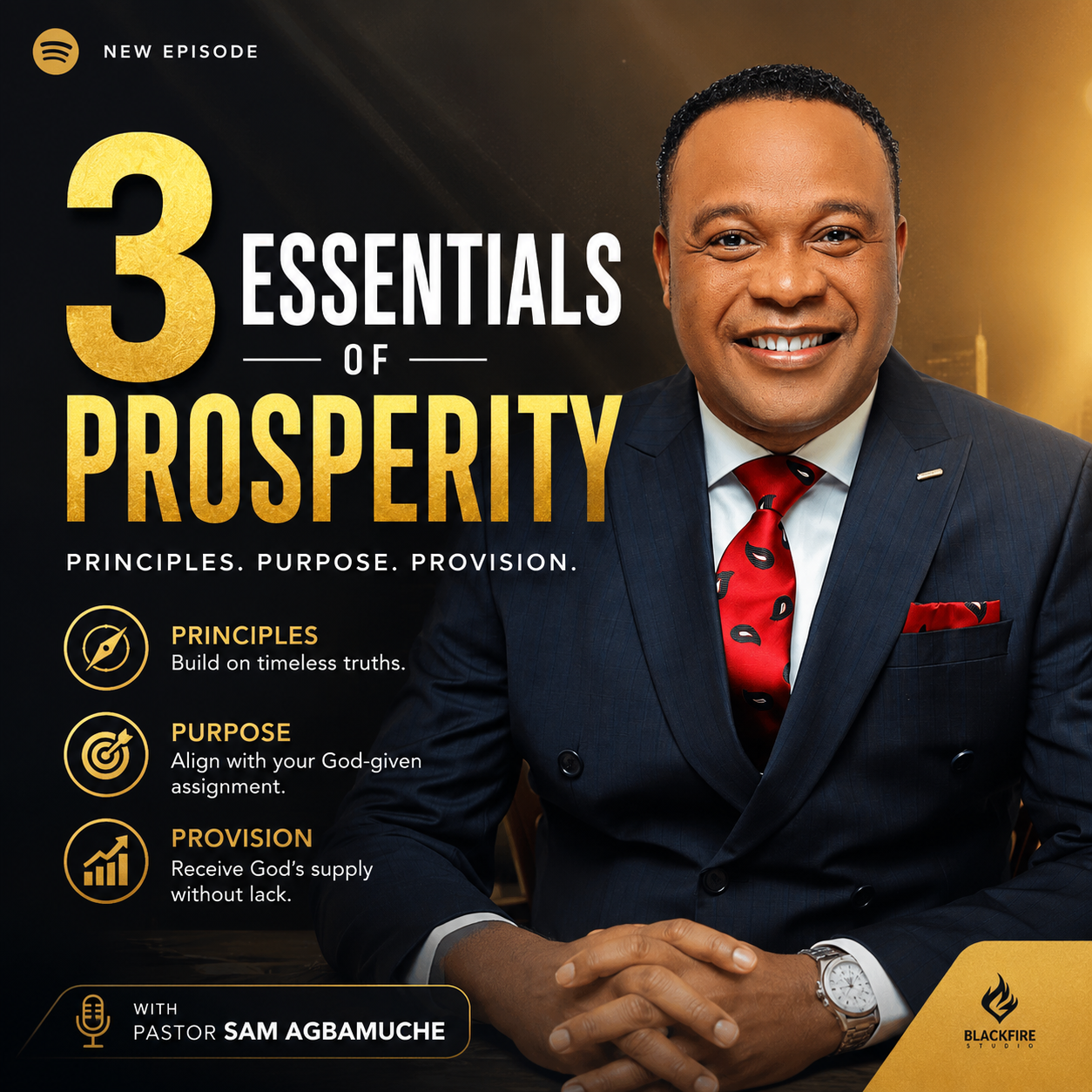 3 Essentials for Prosperity