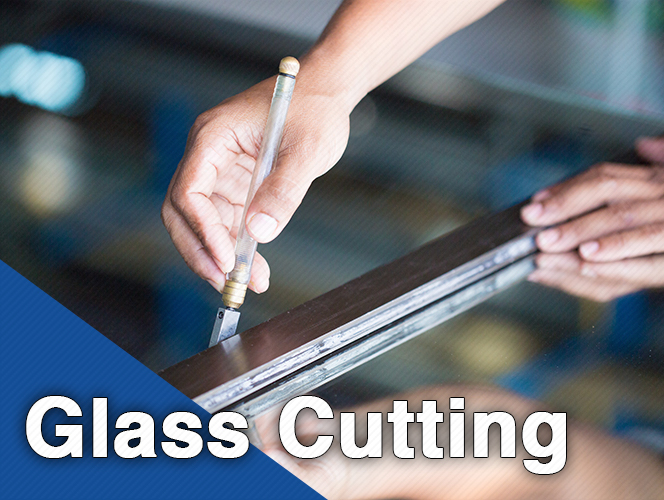 Glass Cutting