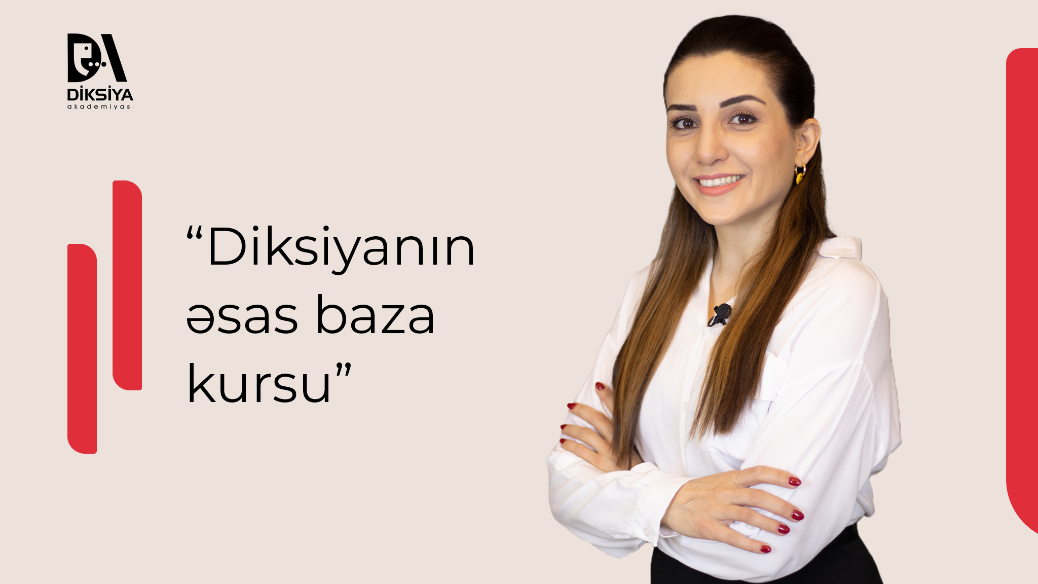 “Diksiyanın baza kursu”