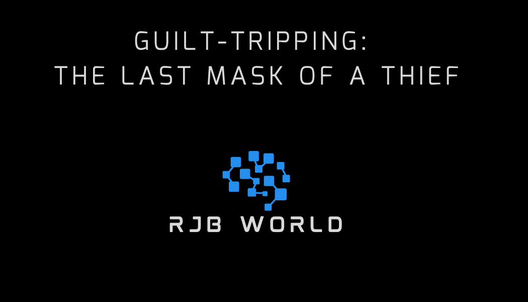 Guilt-Tripping: The Last Mask of a Thief