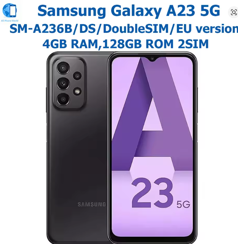 Samsung Galaxy A23 2SIM Smart Android Phone Global Version 6.6-inch 50MP Quad Camera Samsung Smartphone 5000mAh Unlocking NFC