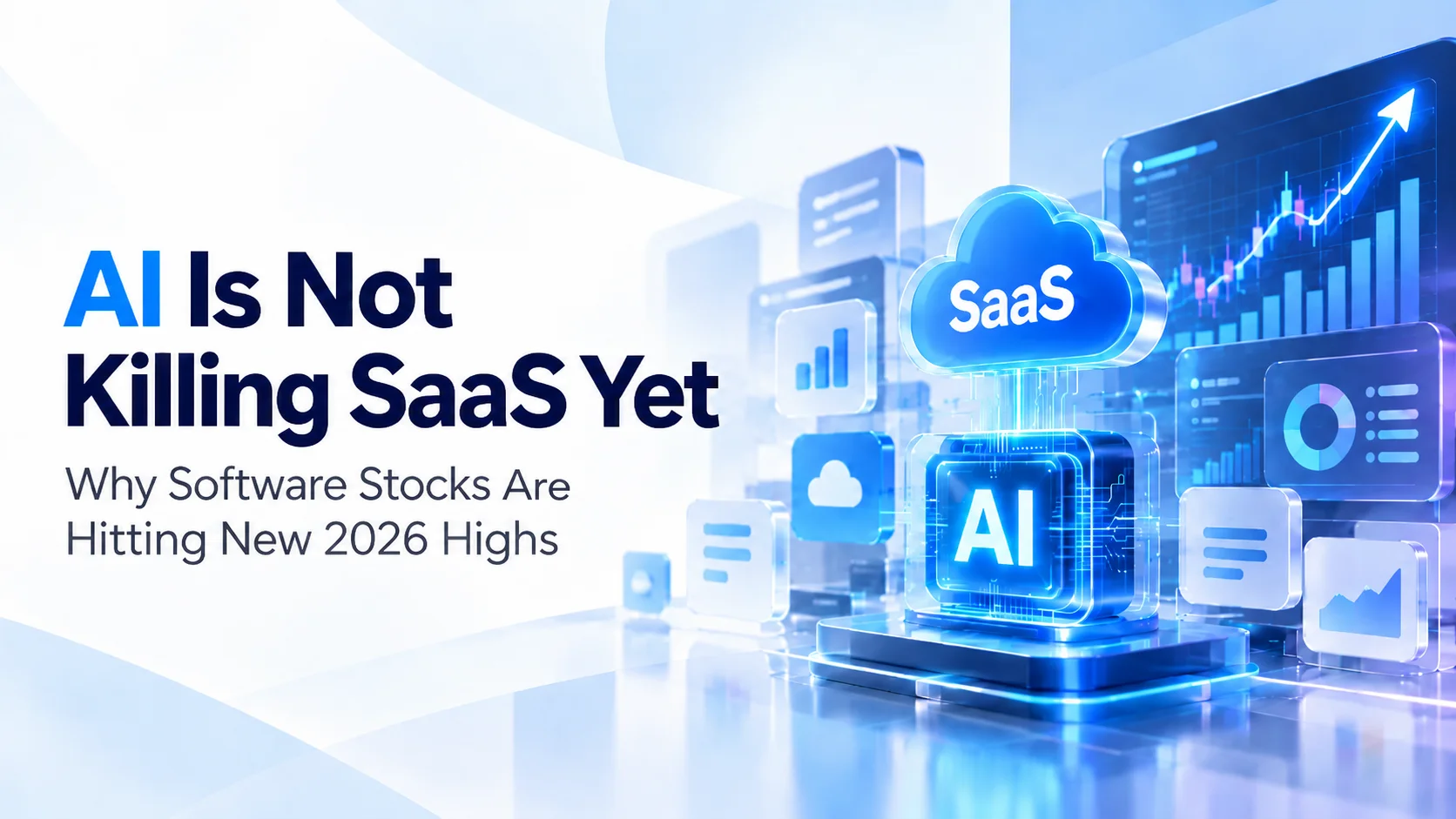 AI and SaaS market rebound in 2026 showing enterprise software, AI agents and rising software stock performance.