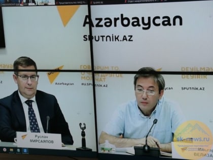 По инициативе Азербайджана состоялся первый видеомост Баку – Ставрополь