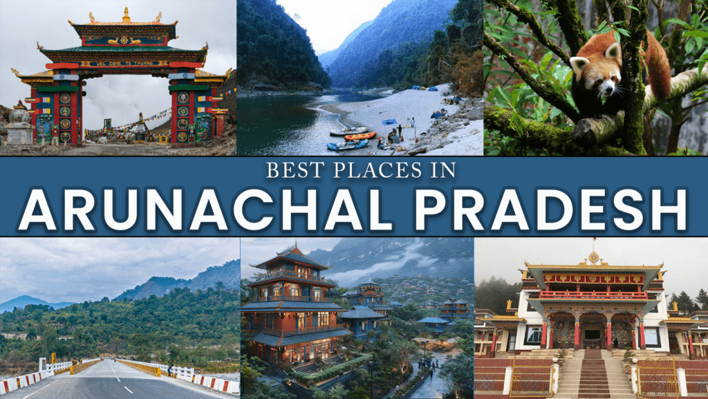 Arunachal Pradesh Tourism