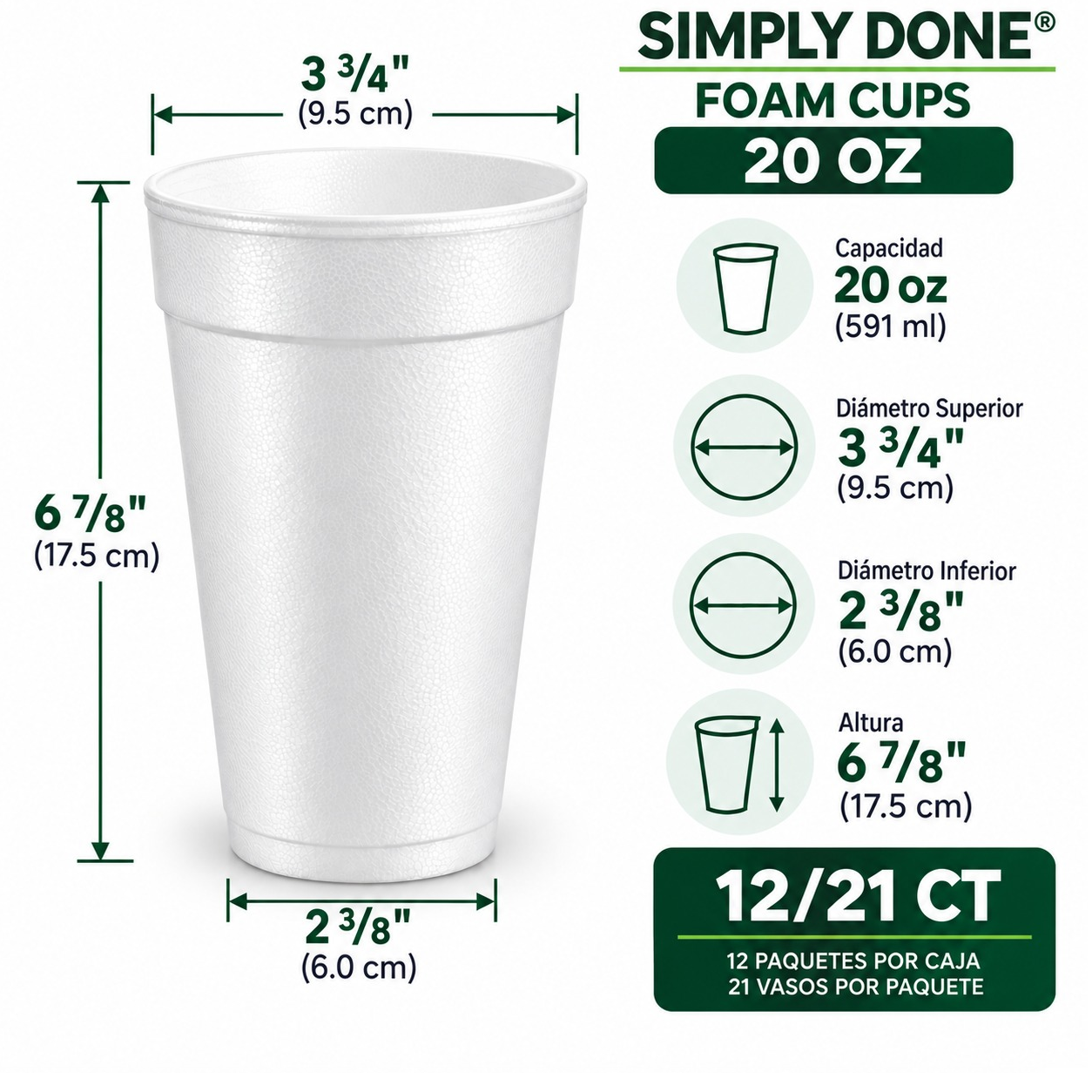 SIMPLY DONE FOAM CUPS 20OZ 12/21CT