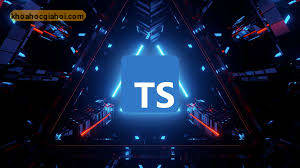 Khóa Học Typescript Cơ Bản Dành Cho Người Mới Cùng Evondev