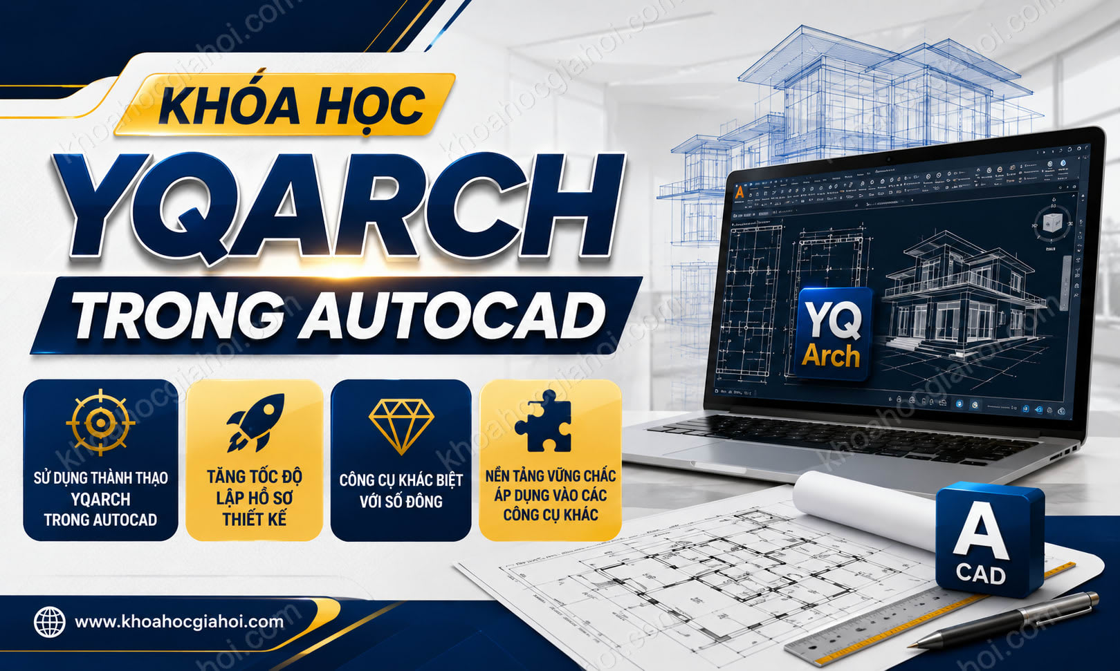 Khóa Học Yqarch Trong Autocad