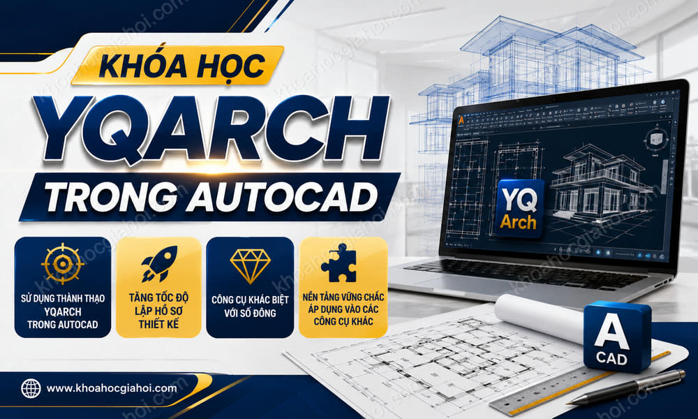 Khóa Học Yqarch Trong Autocad