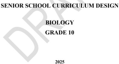 GRADE 11 2025 BIOLOGY CURRICULUM DESIGN OFFICIAL ORIGINAL EXTRACT IN PDF