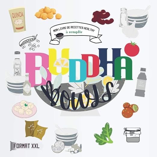 Buddha Bowls Mon Livre