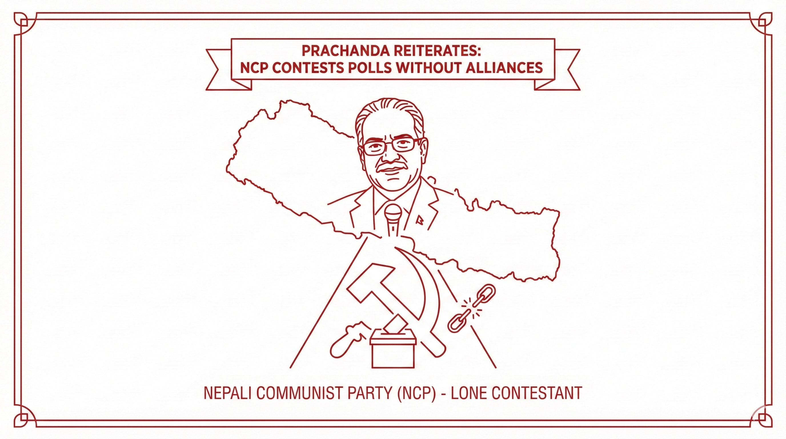 Prachanda reiterates: Nepali Communist Party to contest polls without alliances