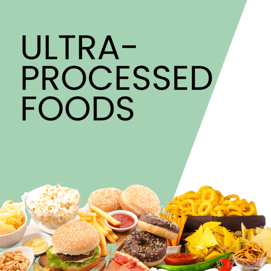 Ultra-Processed Foods